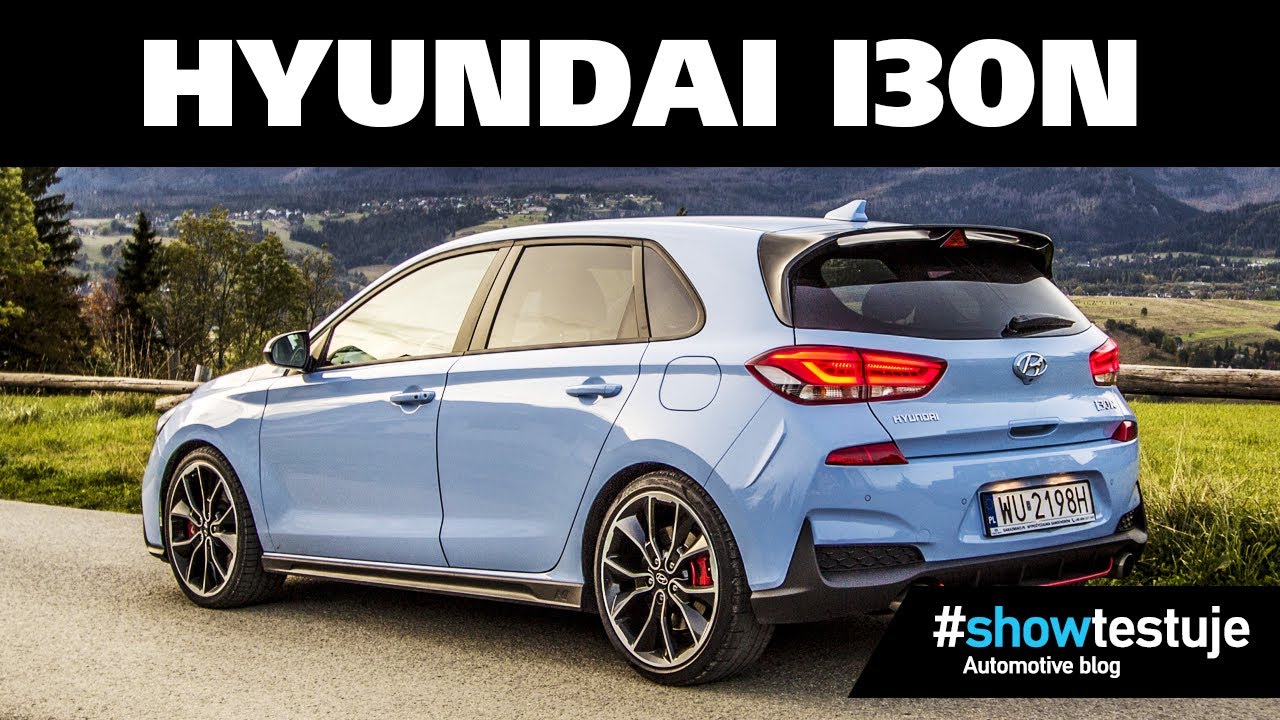 Hyundai i30N Performance - czy naprawdę jest taki hot, jak go malują? [ #showtestuje ] TEST PL