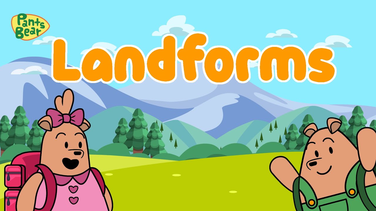 Landforms for kids | Types of landforms | #PantsBear