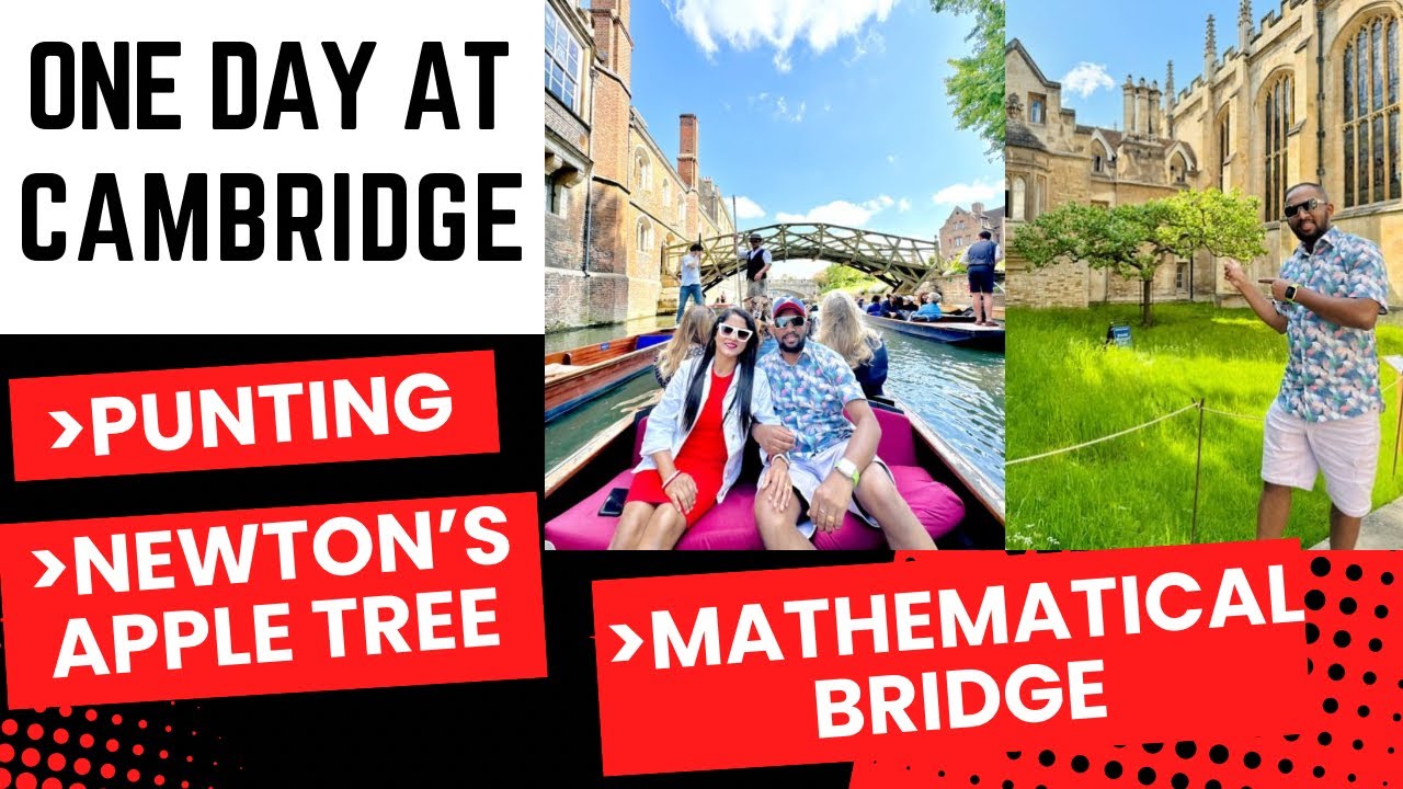 One Day at Cambridge UK 🇬🇧 | Things to do in Cambridge UK | Newtons Apple Tree | Mathematical Bridge