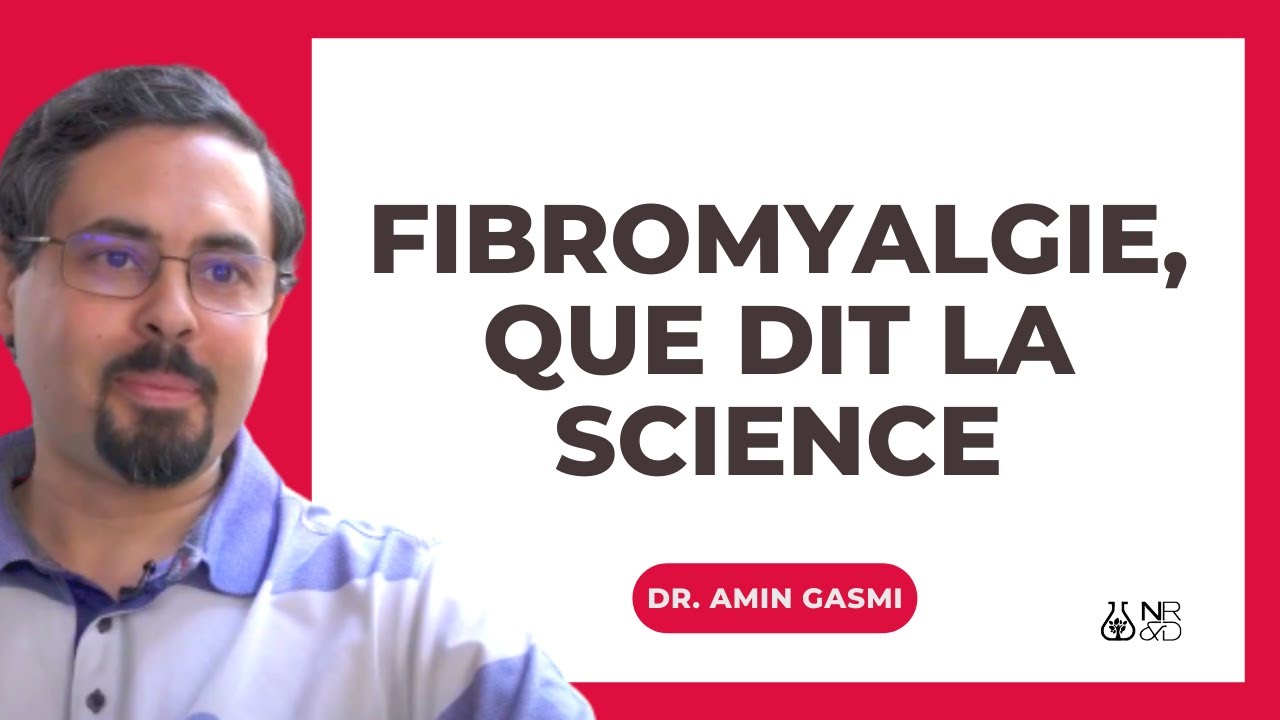 Fibromyalgie, que dit la science avec Docteur Résimont