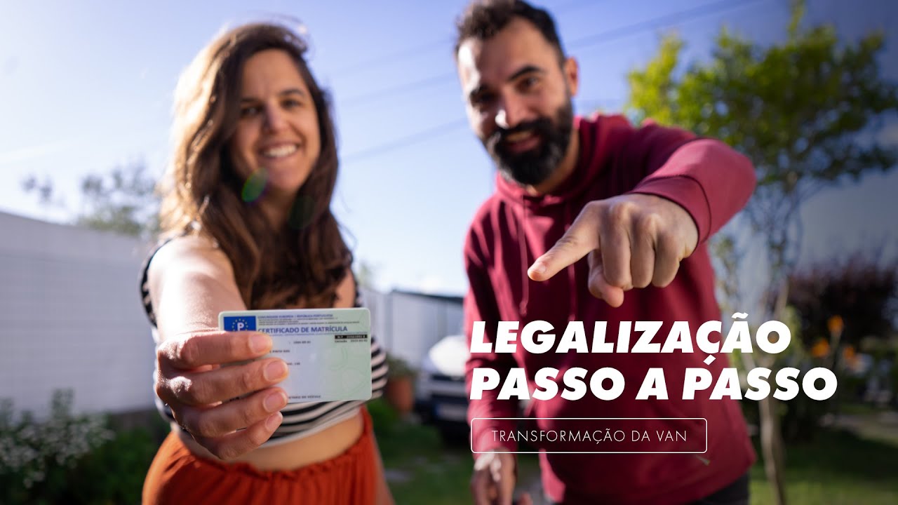 Como Legalizar uma Campervan em Portugal - Guia Passo a Passo