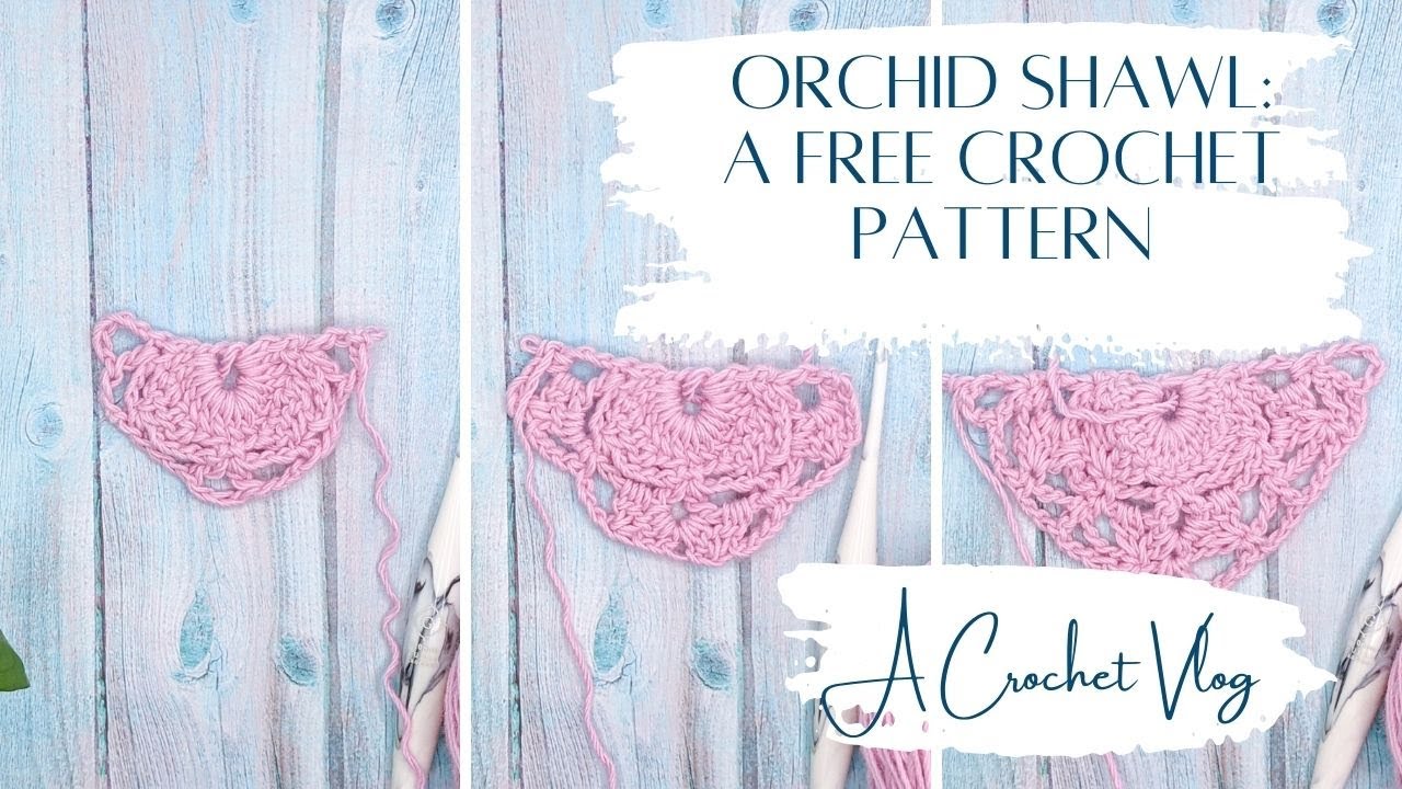 How to Crochet a Lace Shawl / Orchid Shawl Pattern / Crochet Vlog