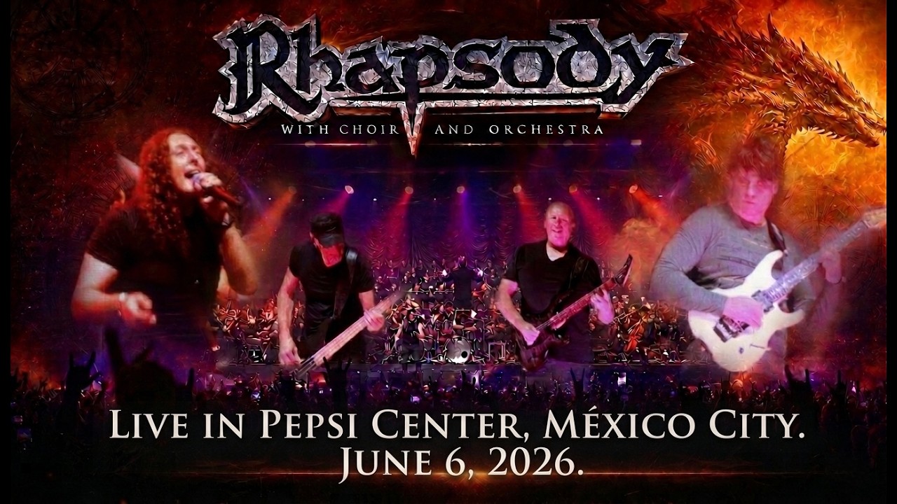 RHAPSODY - FULL CONCERT. Live in Pepsi Center, M&eacute;xico City. June 6, 2026