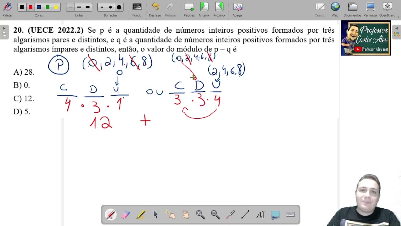 20. (UECE 2022.2) Se p é a quantidade de números inteiros positivos formados por três