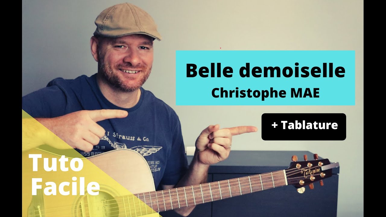 Tuto guitare Christophe Maé - Belle demoiselle