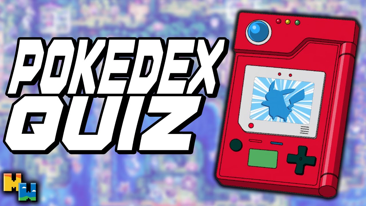 Guess That Pokédex Entry Quiz!