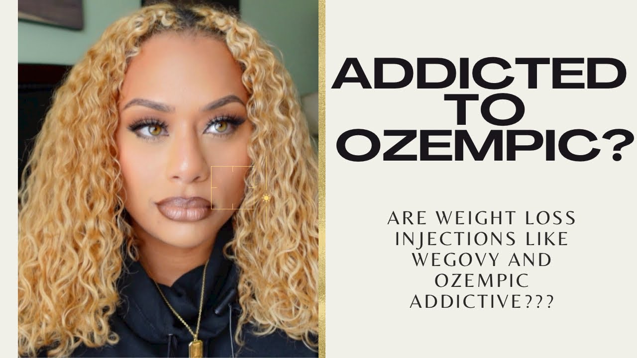 Is Wegovy/ Ozempic Addictive?