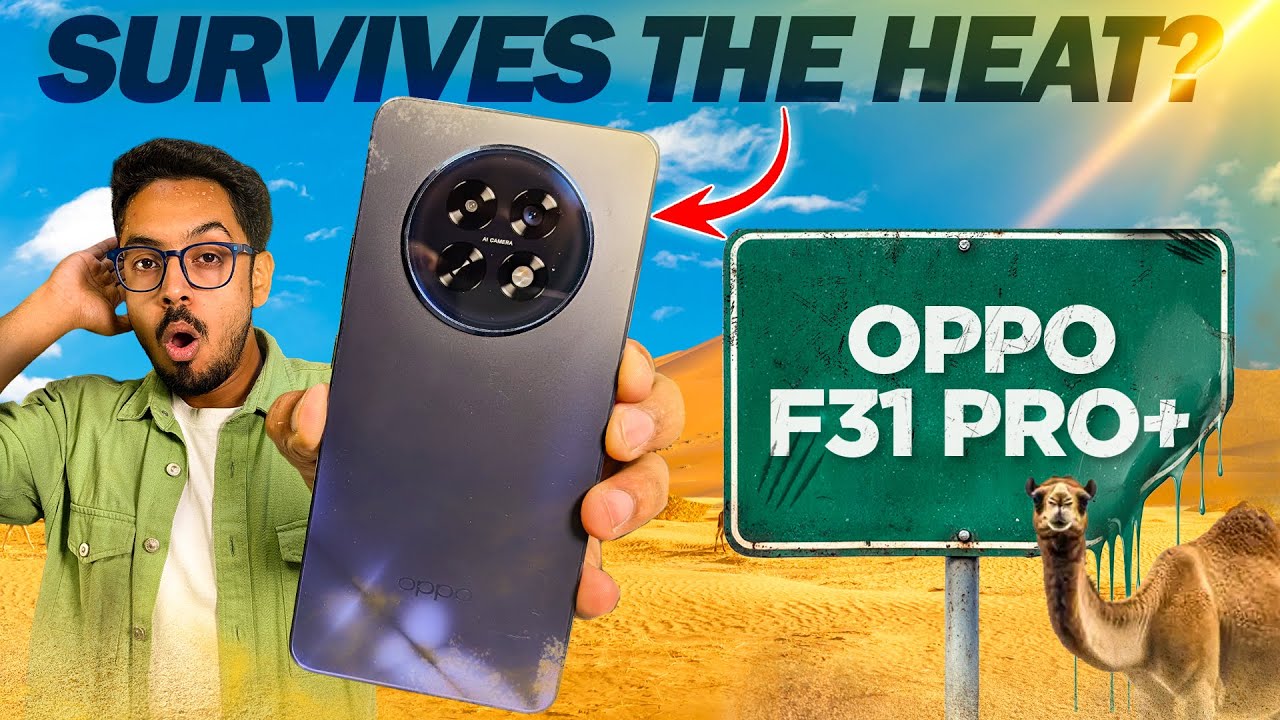 We tested Oppo F31 Pro+ in India's HOTTEST place 🔥 Jaisalmer 🥵
