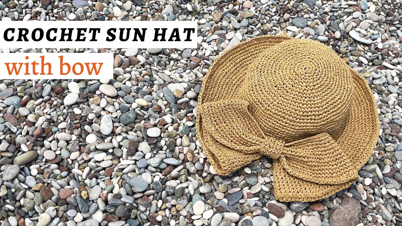 Crochet Sun Hat With Bow For All Sizes
