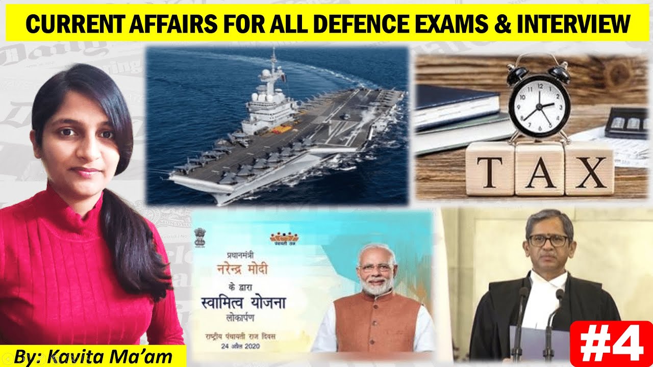 CURRENT AFFAIRS FOR DEFENCE EXAM & INTERVIEWS #4 | GovtCrackers 🇮🇳🇮🇳