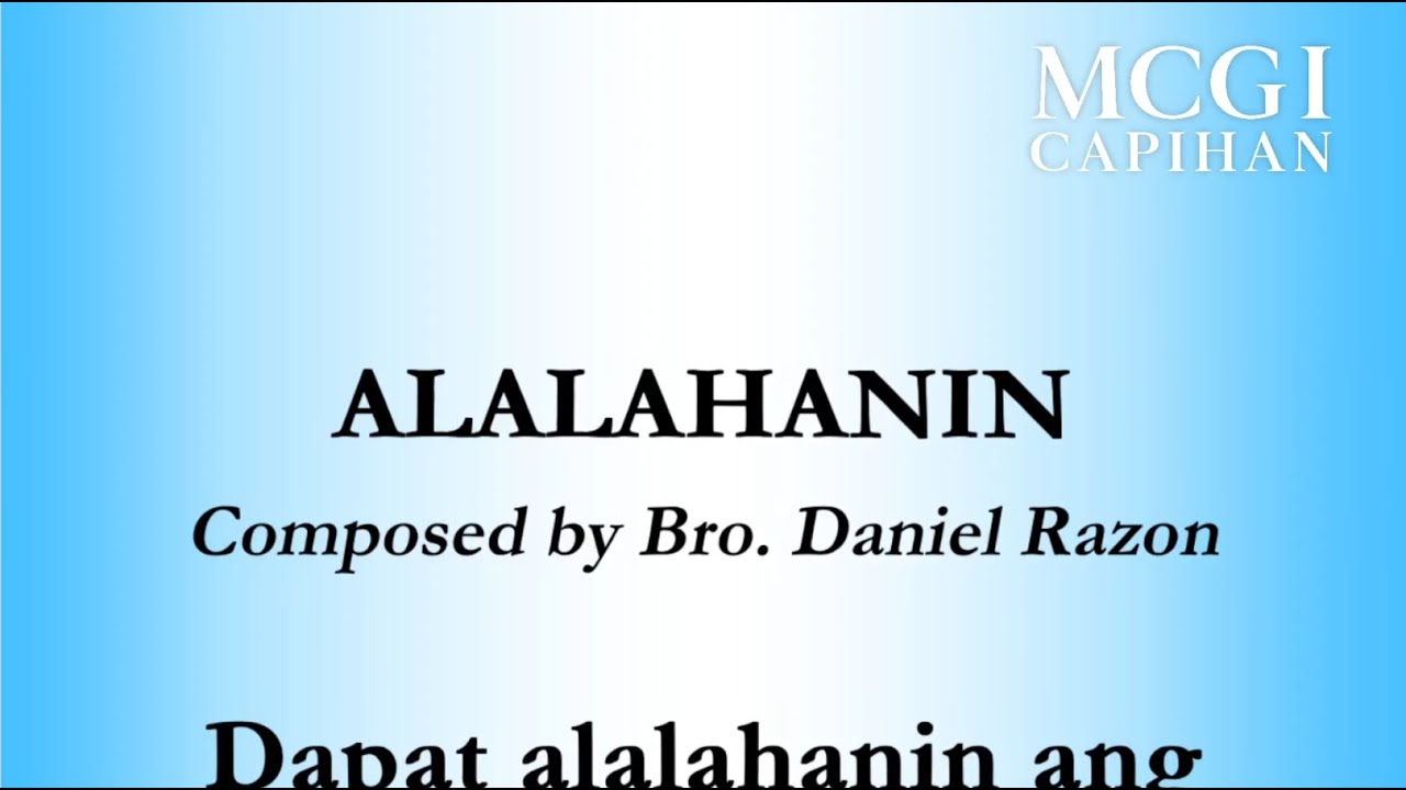 Alalahanin | MCGI Song | Lyrics prompter