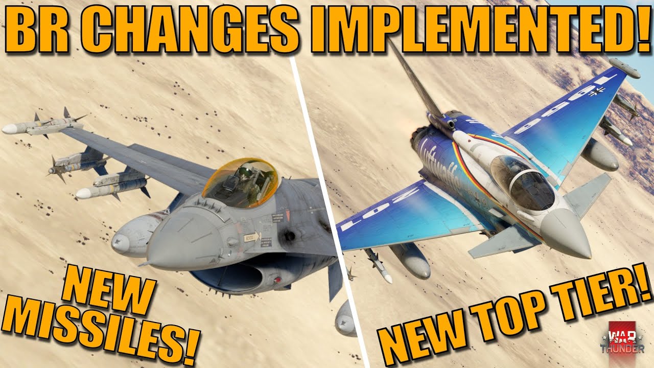 BR CHANGES IMPLEMENTED! A look into it! Are there stuff missing? - War Thunder