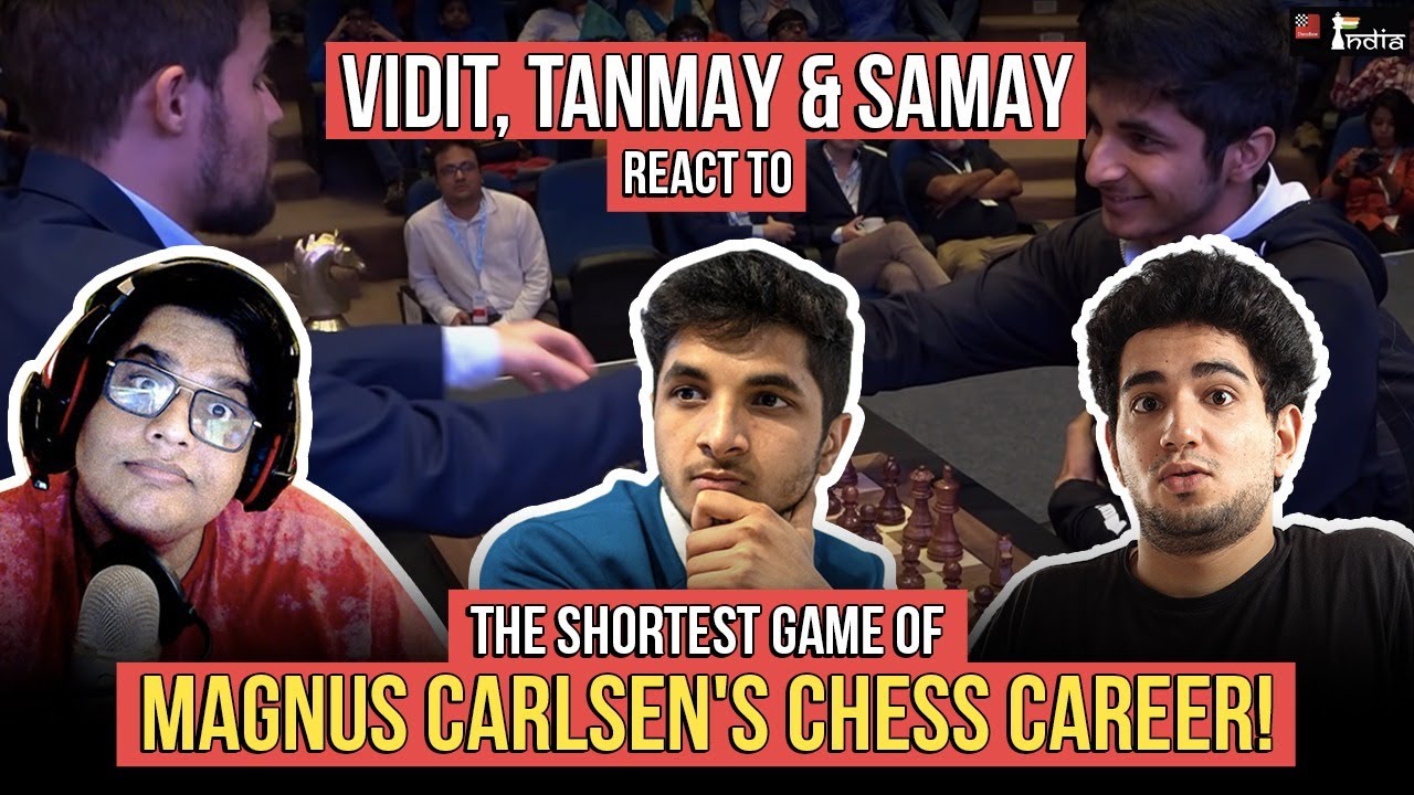 Reaction to Magnus Carlsen's shortest game | Ft. Vidit Gujrathi, Tanmay Bhat, Samay Raina