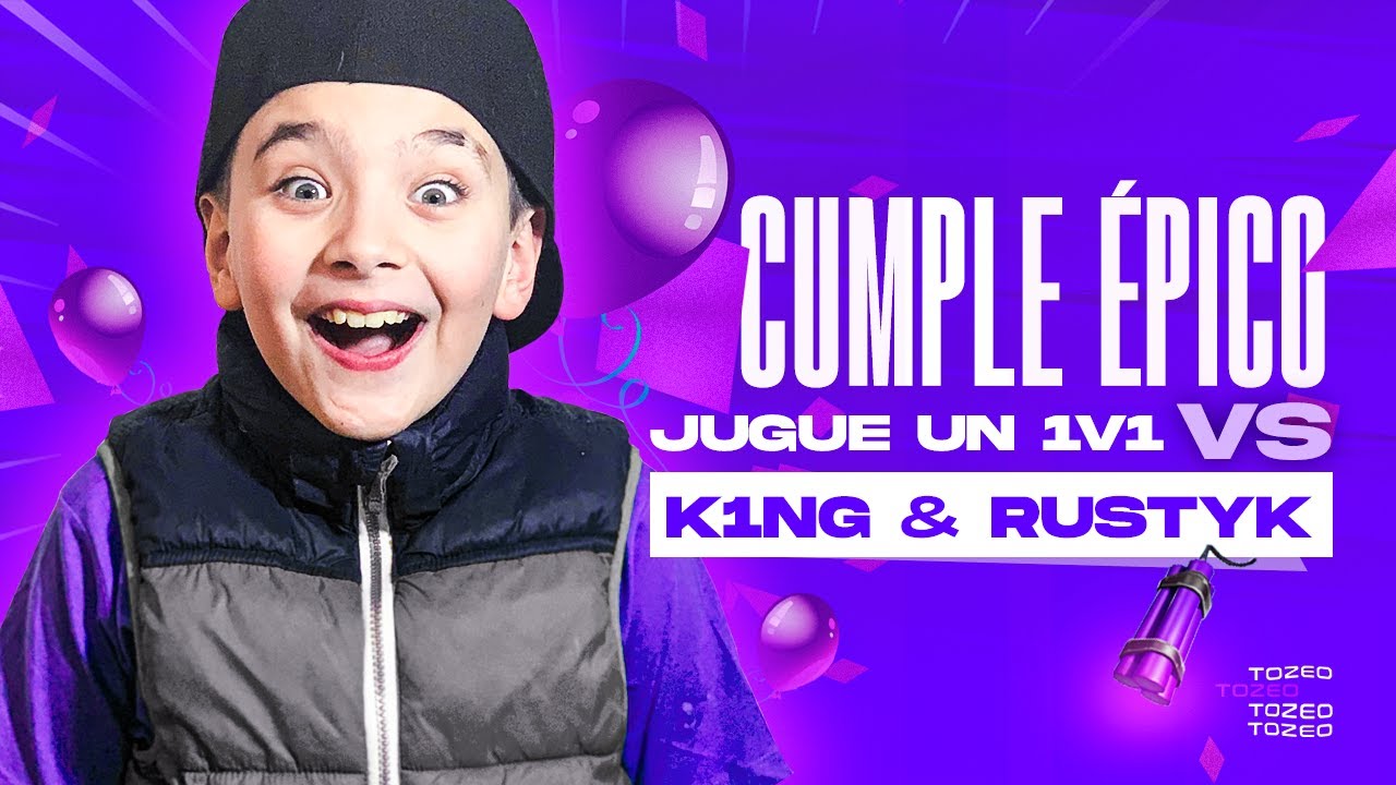 CUMPLE EPICO, JUEGO 1v1 CONTRA KING, RUSTYK Y MUCHO MAS! 😱 (1/3)