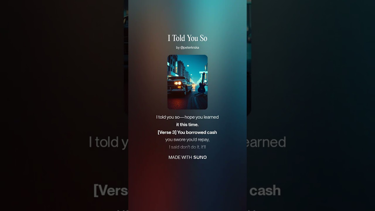 I Told You So, Original Song by Peter Krska, (C)2026 Peter Krska