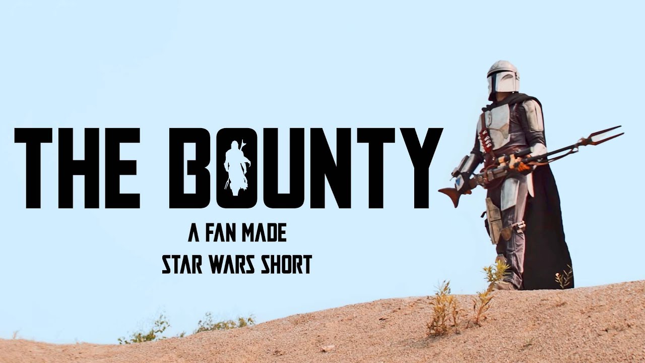THE BOUNTY: A Star Wars Fan Film