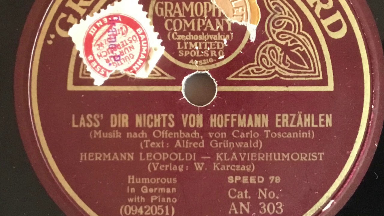 Hermann Leopoldi - Lass’ dir nichts von Hoffmann erzählen (1929)