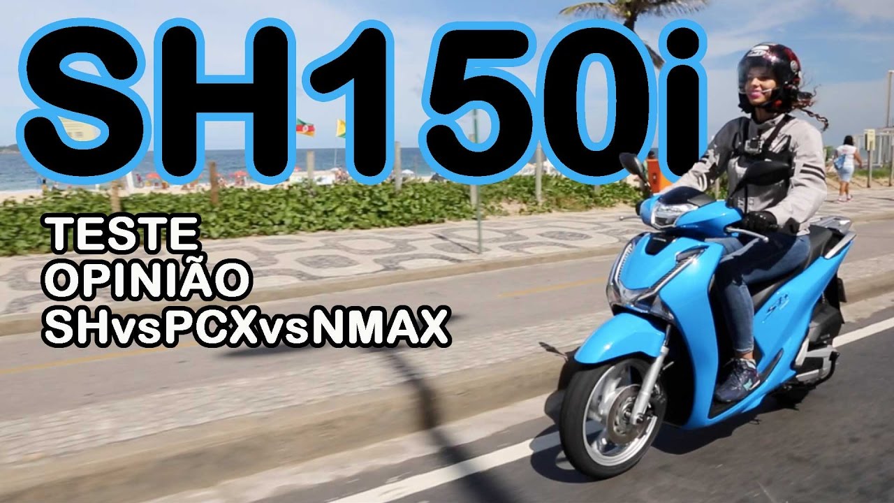 Teste SH 150i - Primeiras Impressões - Comparativo com o PCX e Nmax - Opinião -Mulheres de Moto