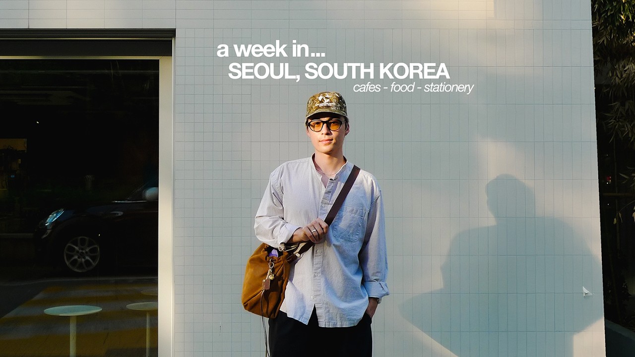 a week in seoul | cafes, food & stationery in seogyo