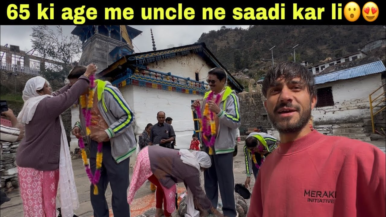 Uncle ne 65 ki age me saadi kar li😮|| triyuginarayan mandir me 😍|
