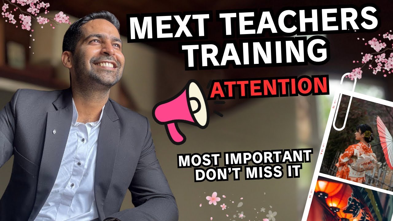 Final Stage of the MEXT Teacher Training Journey 🇯🇵 (Preparing for Success: Test Preparation Stage) 