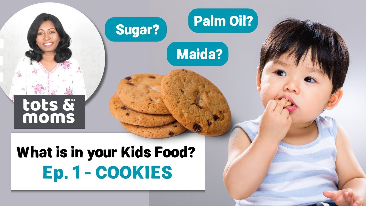 What&rsquo;s in your Kids Food Series - Ep - 1 Cookies | Are Biscuits&nbsp;Safe&nbsp;for&nbsp;Kids?