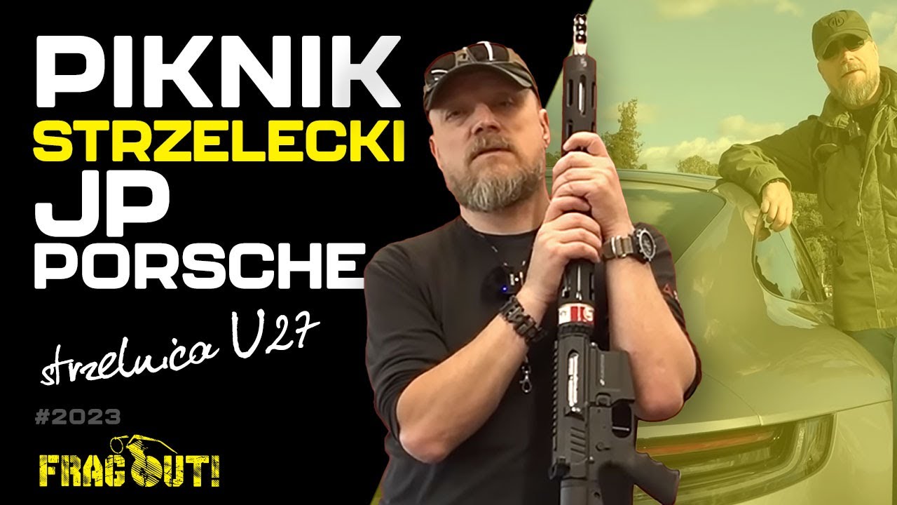 Piknik strzelecki JP i Porsche na U27 - relacja z wydarzenia