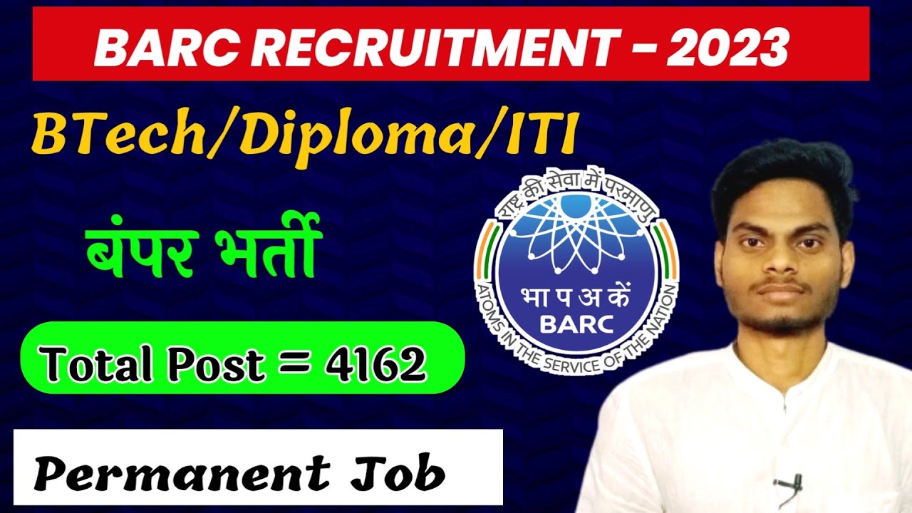 BARC job Recruitment BTech/Diploma/ITI for various posts //BARC vacancy full details//how to apply