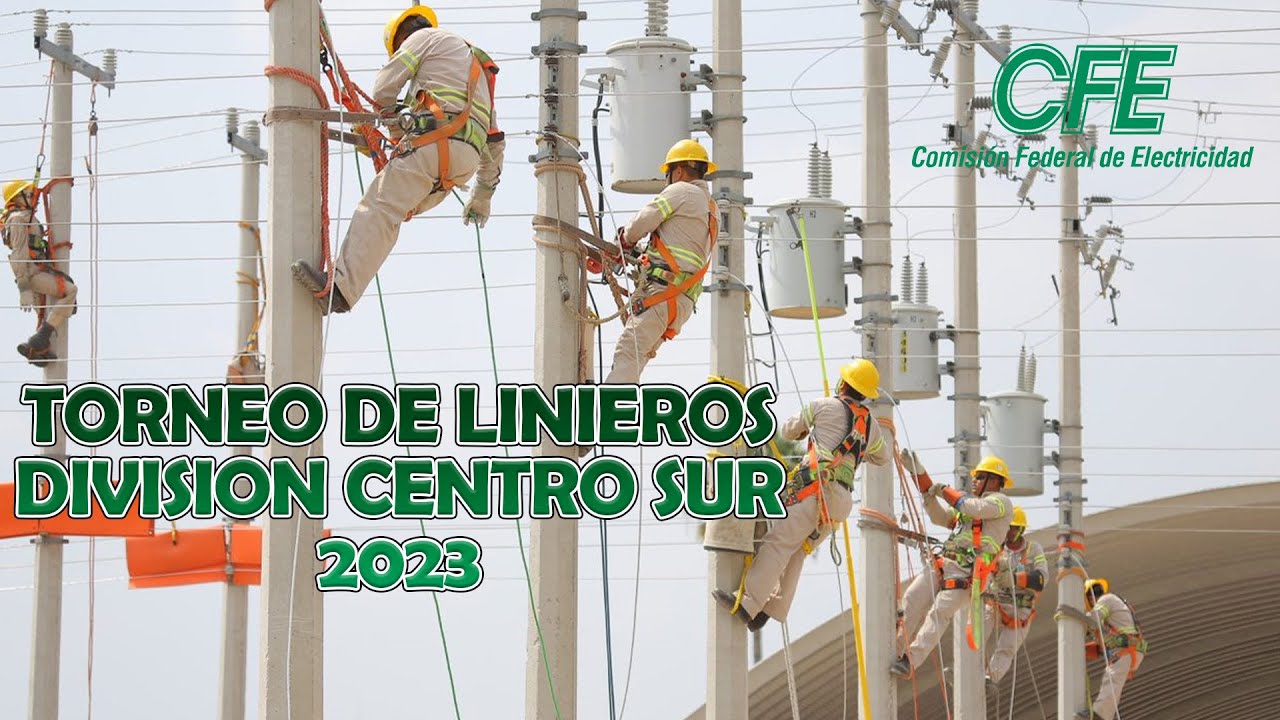 Torneo de LINIEROS ELECTRICISTAS CFE - SUTERM División Centro Sur 2023