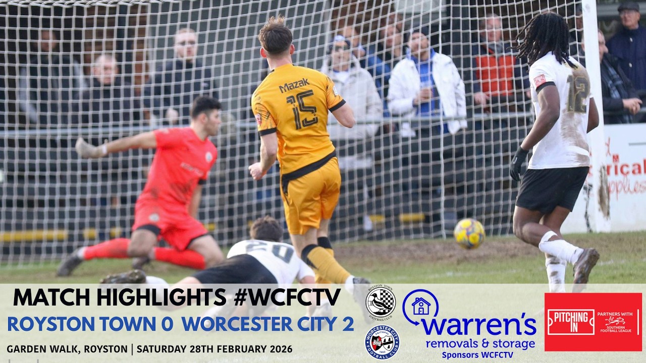 Royston Town 0 Worcester City 2 | Pitching In Southern Premier League Central Division