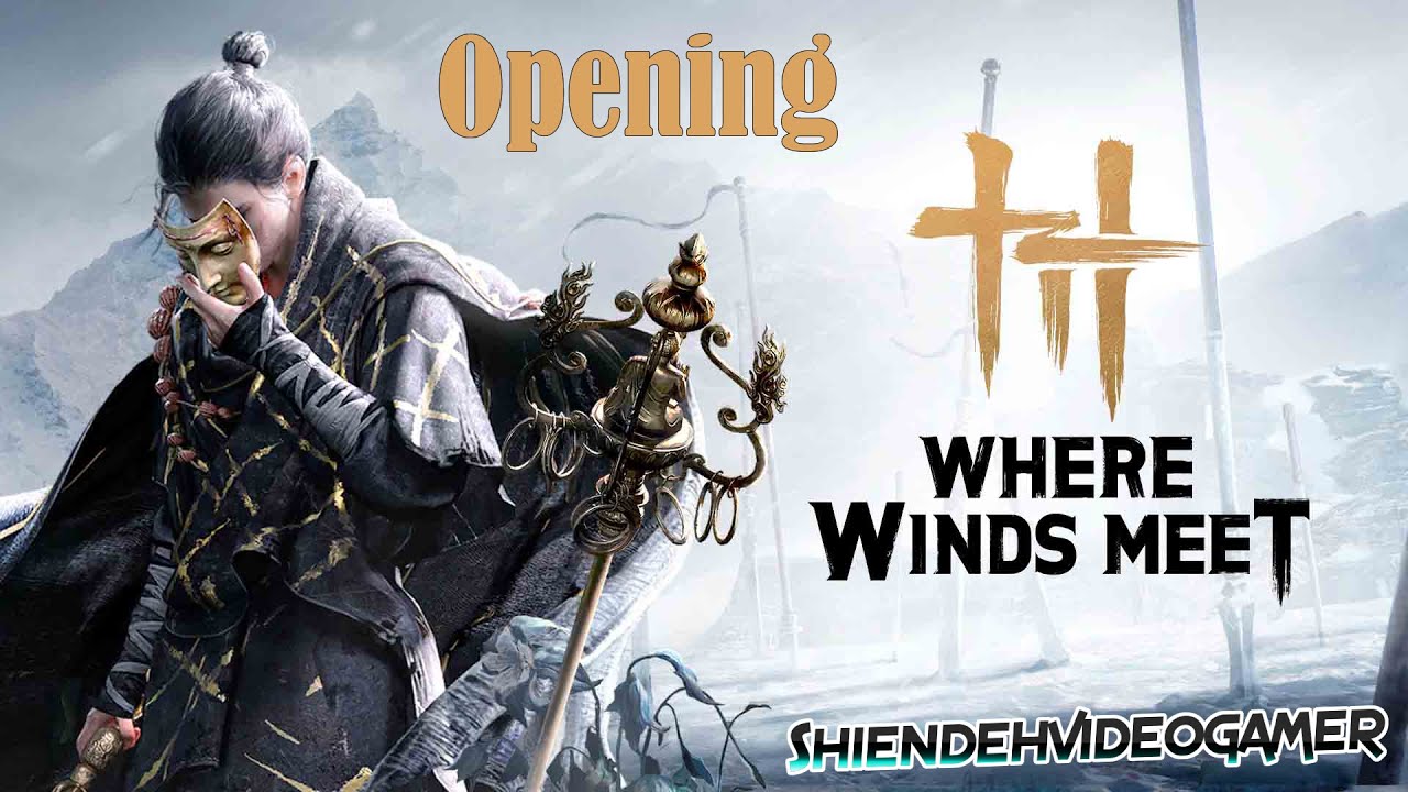 Where Winds Meet | Opening #01