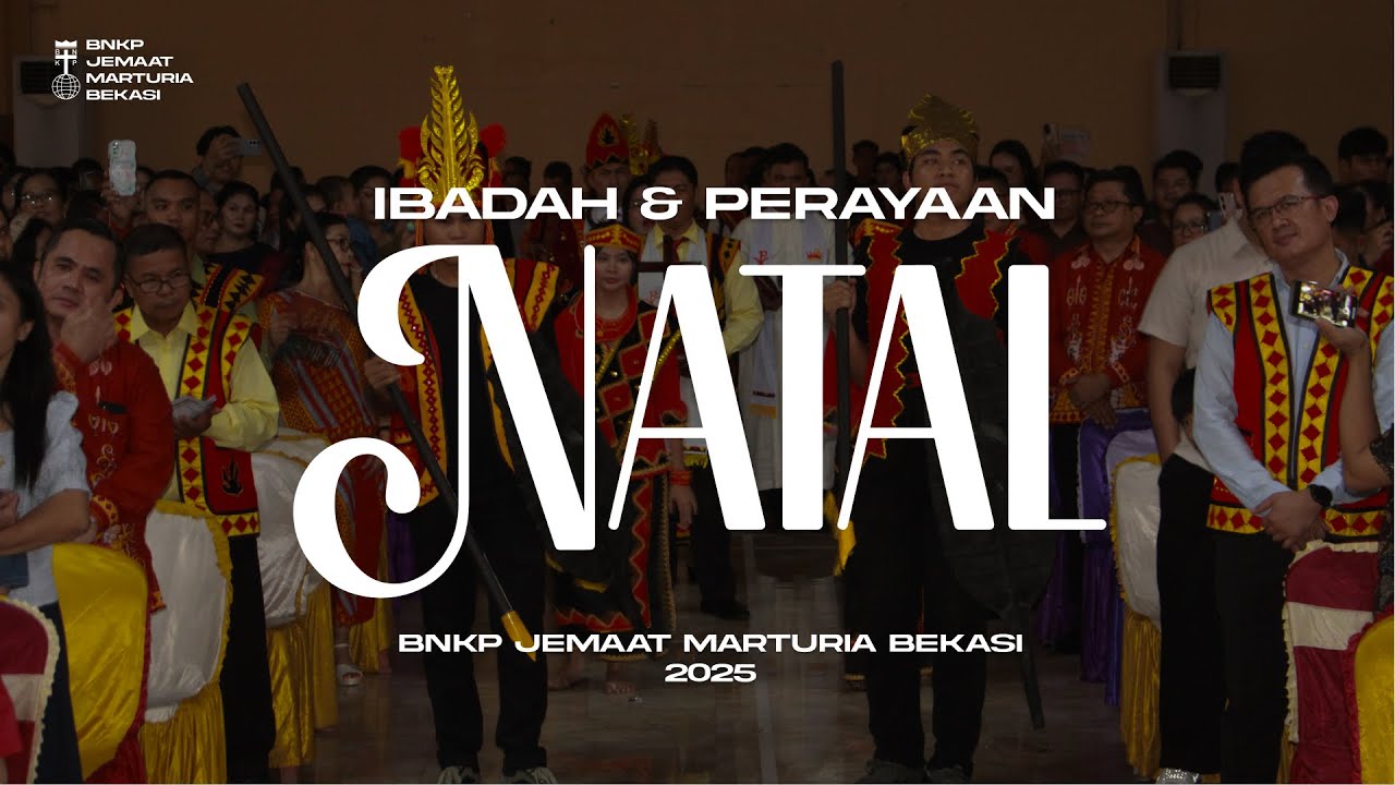 Natal BNKP Jemaat Marturia Bekasi 2025 | After Movie