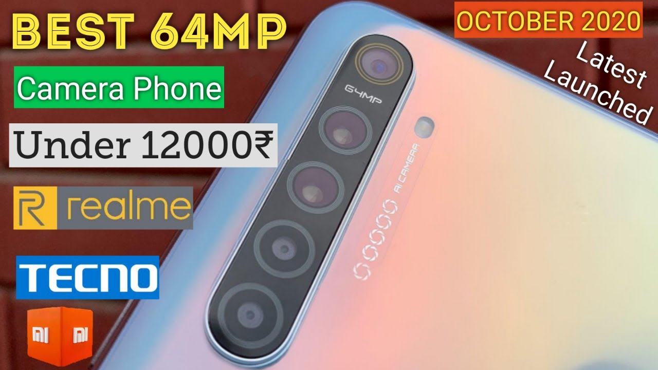 Best 64MP Quad Camera Phones Under 12000 Rs., Best 64MP Camera Phones Under 12K