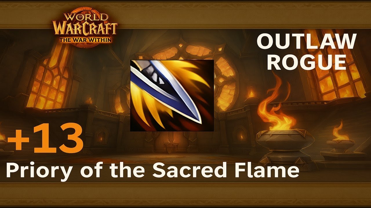 +13 Priory of the Sacred Flame / Outlaw Rogue / TWW Season 3