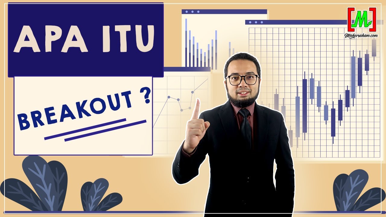 Apa itu Breakout? | Stock Market | Trading Strategy
