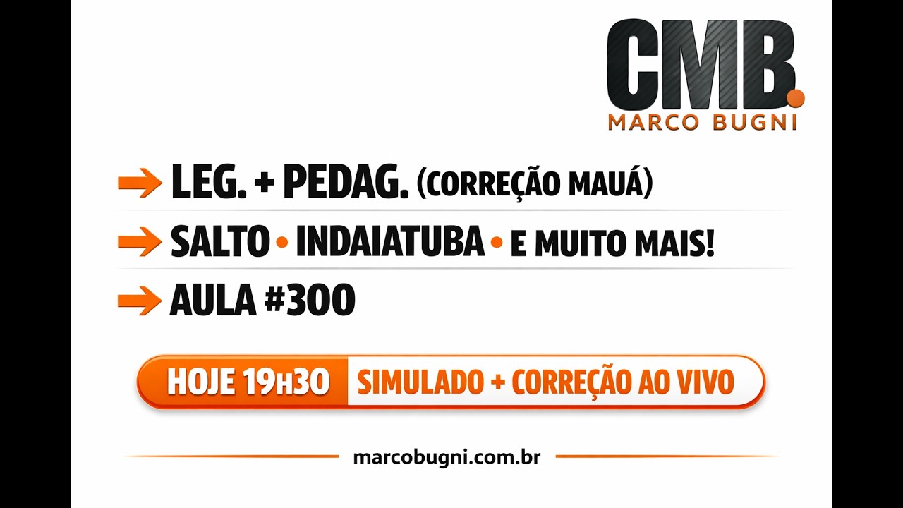 AULA #300 AO VIVO: Correção de Mauá (Leg. + Pedag.) | Preparação para Salto e Indaiatuba