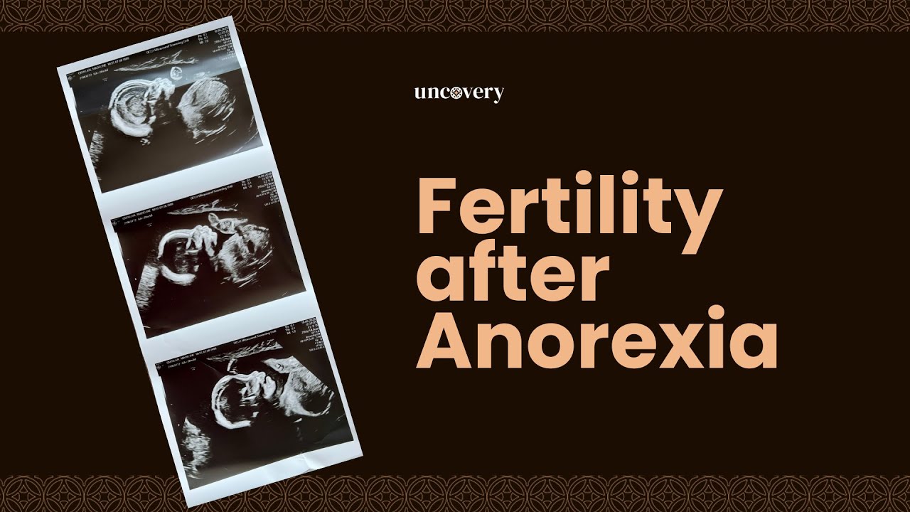 Fertility after Anorexia