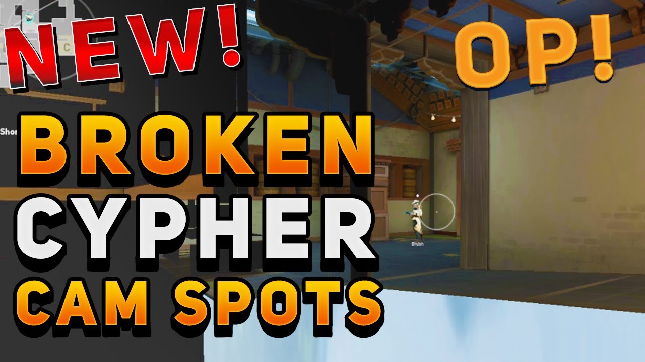 VALORANT - NEW INSANELY BROKEN CYPHER CAM SPOTS (Glitch Cams & More) Patch .50