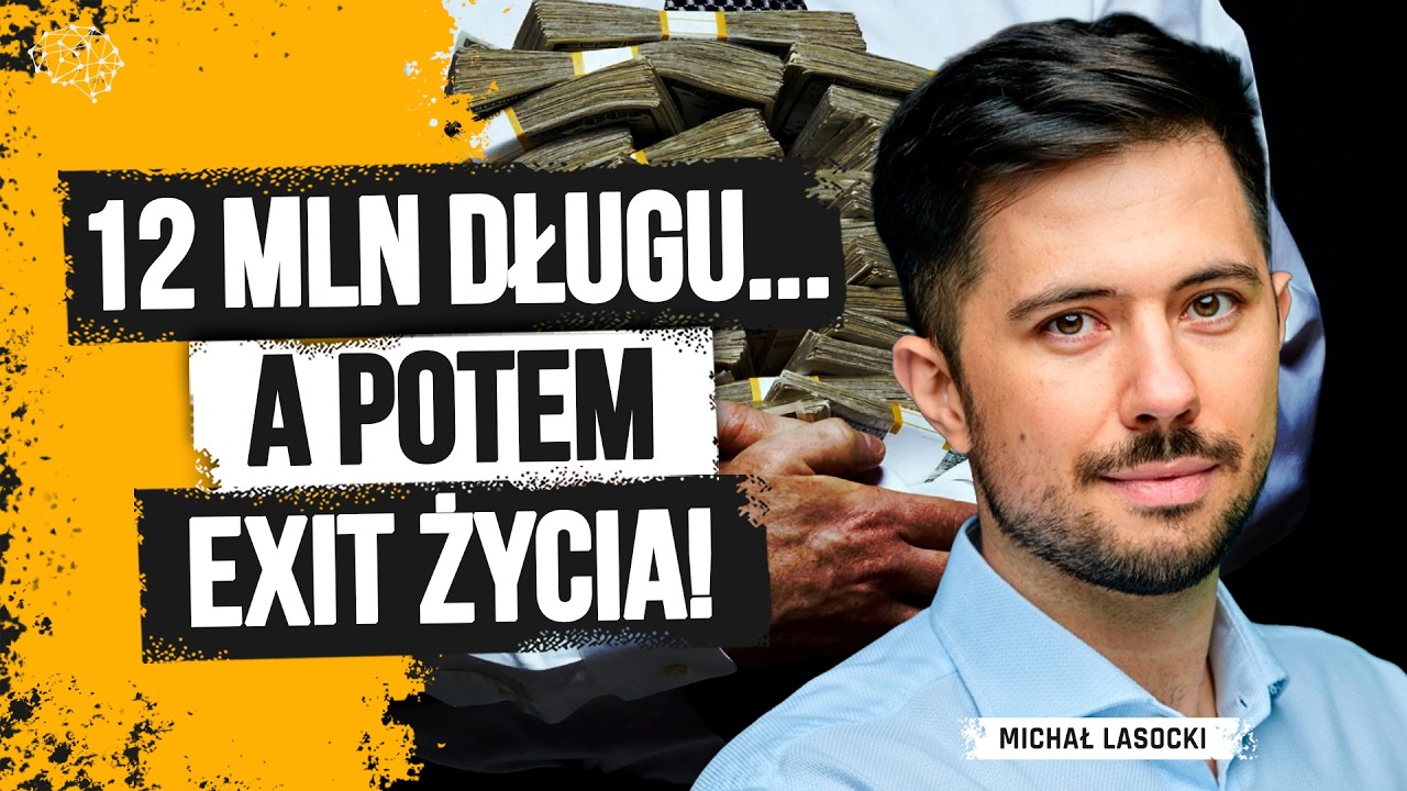 Cena milionowego sukcesu. Michał Lasocki o walce z bankami, długu na 12 mln zł i psychice po exicie.