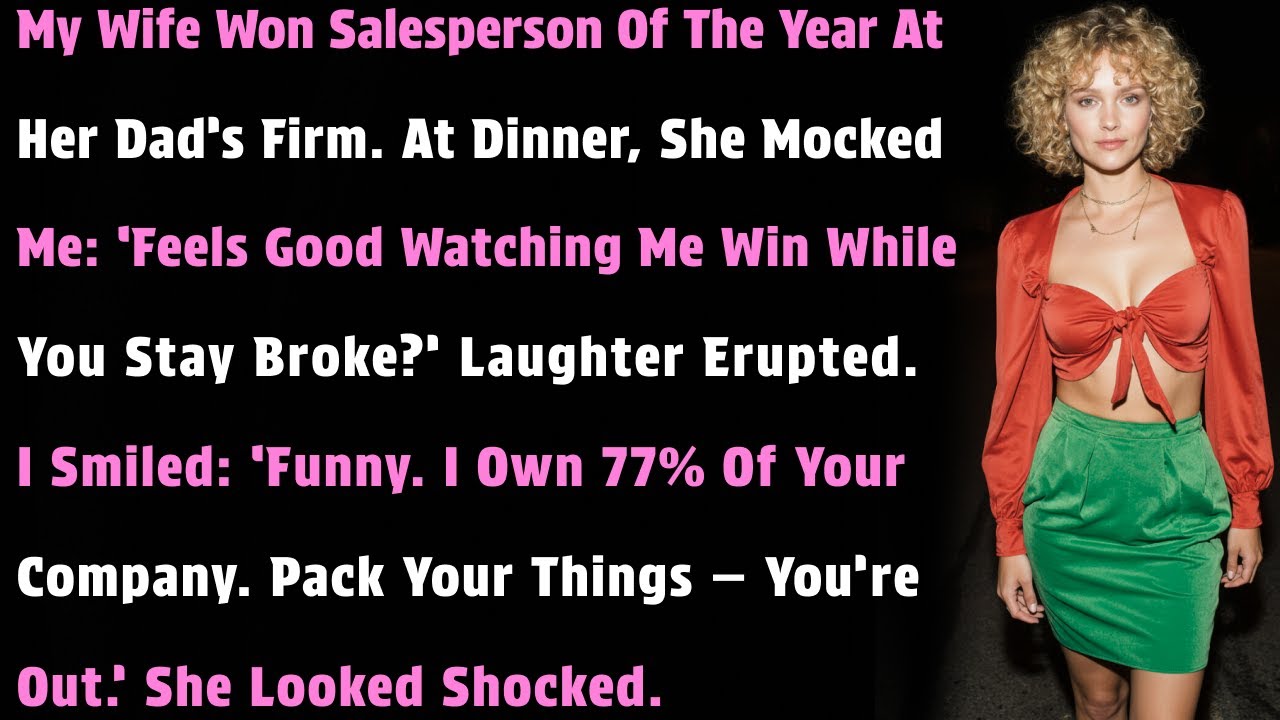 My Wife Won Salesperson Of The Year At Her Dad’s Firm. At Dinner, She Mocked Me…