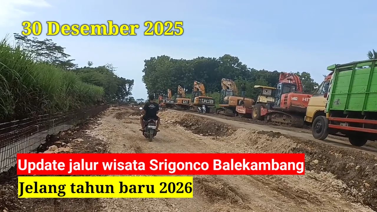 Update pelebaran jalan Srigonco Balekambang jelang tahun baru 2026