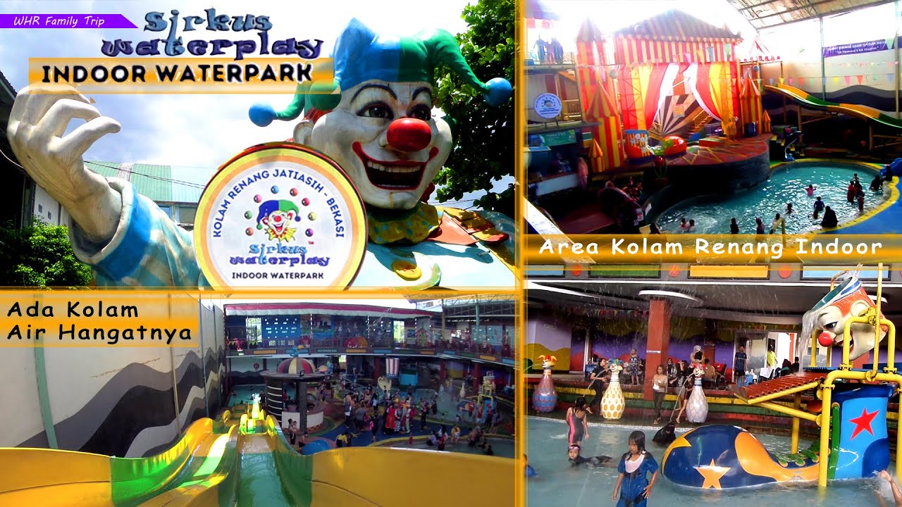 Sirkus Waterplay Kolam Renang Indoor Cocok untuk anak-anak & Balita | Waterpark Jati Asih Bekasi