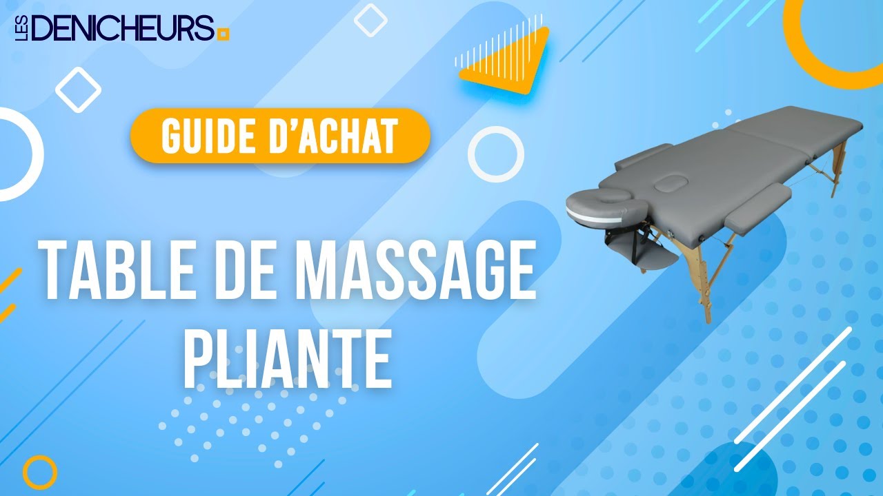 TABLE DE MASSAGE PLIANTE TOP 03 - Comparatif & Guide d'achat [NOUVEAUTÉS] 2024