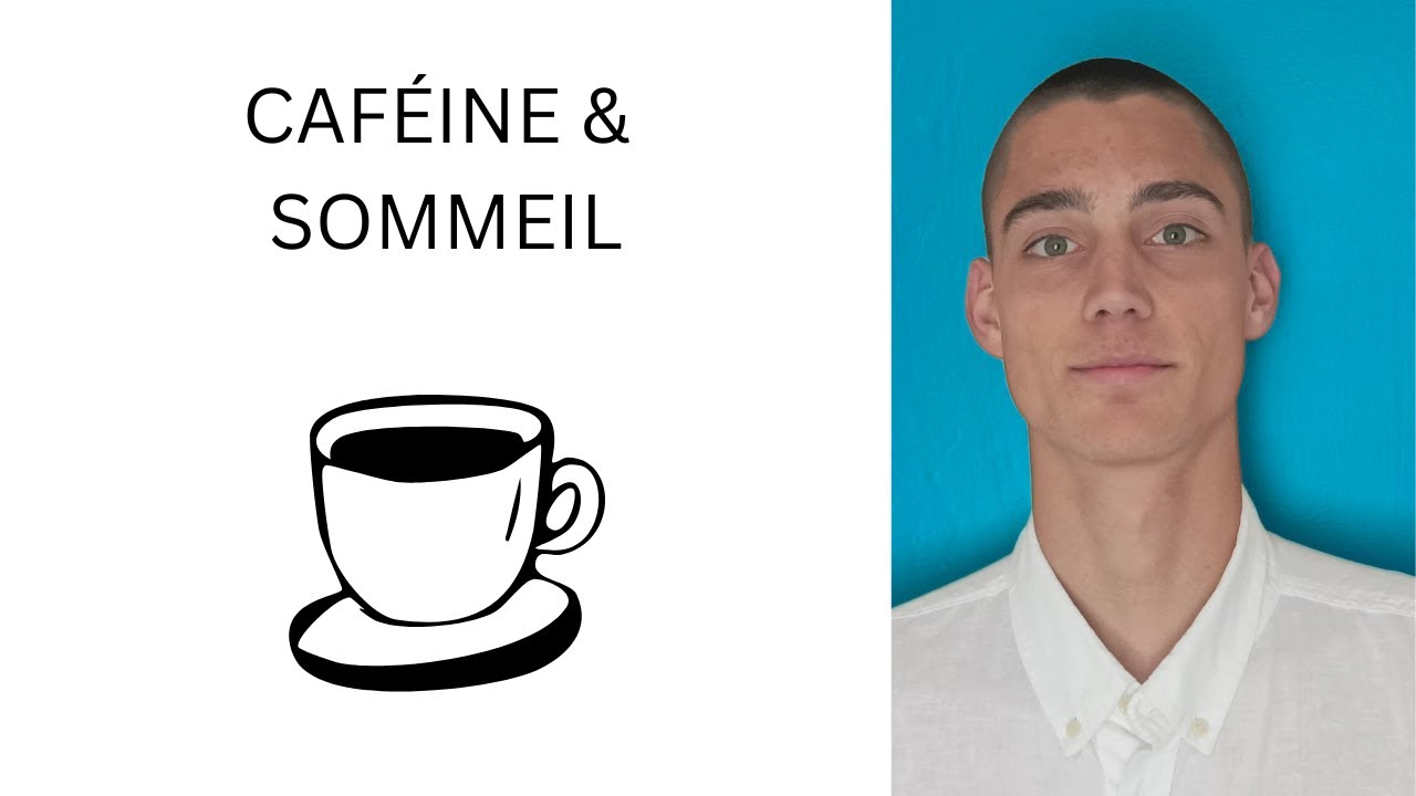 Caféine & Sommeil