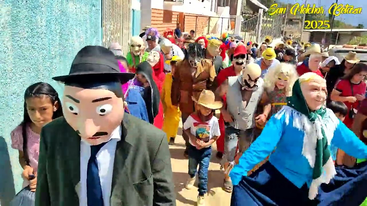 Carnaval 2025. San Melchor Betaza 2025.