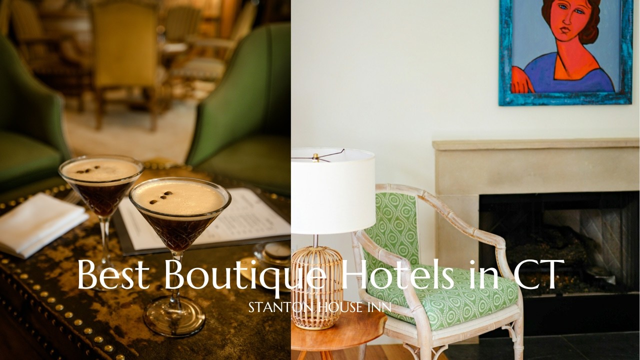 Connecticut’s Best Boutique Hotels Revealed 🏨✨