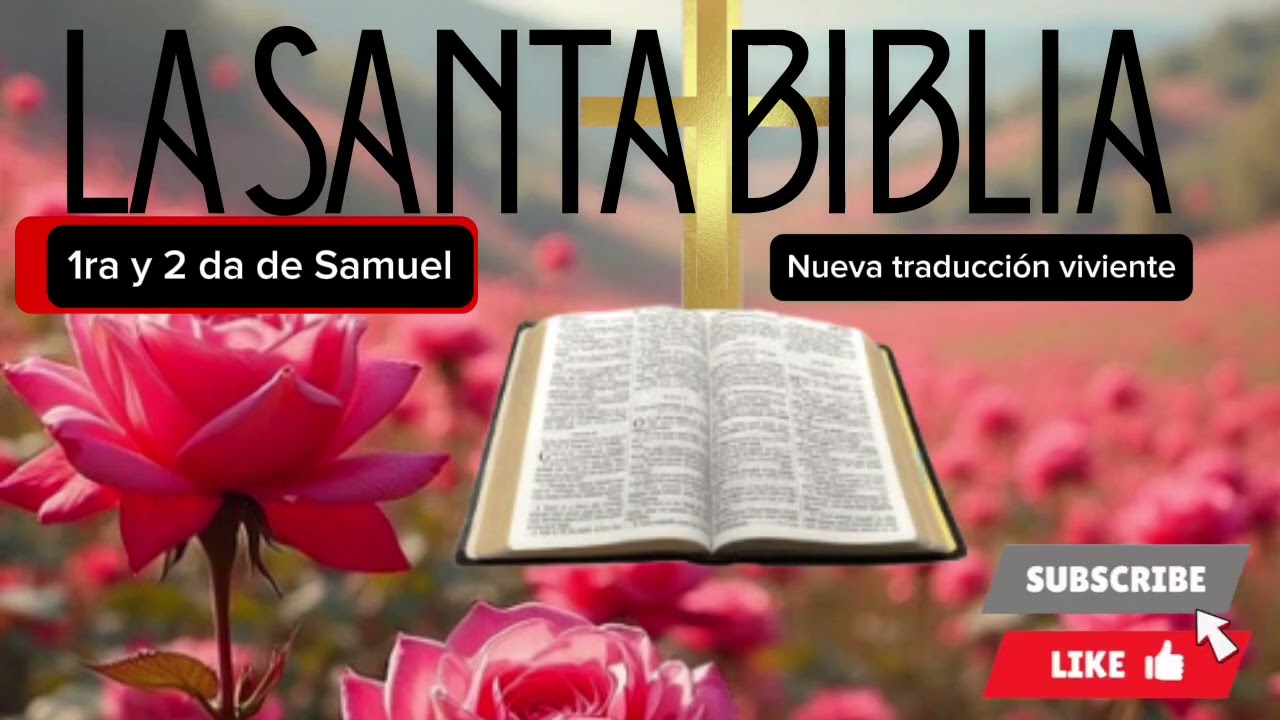 La Santa Biblia En Audio 1ra y2da de Samuel (completo)