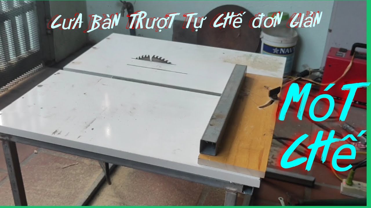 Cưa bàn trượt tự chế đơn giản từ máy cắt cầm tay và phế liệu