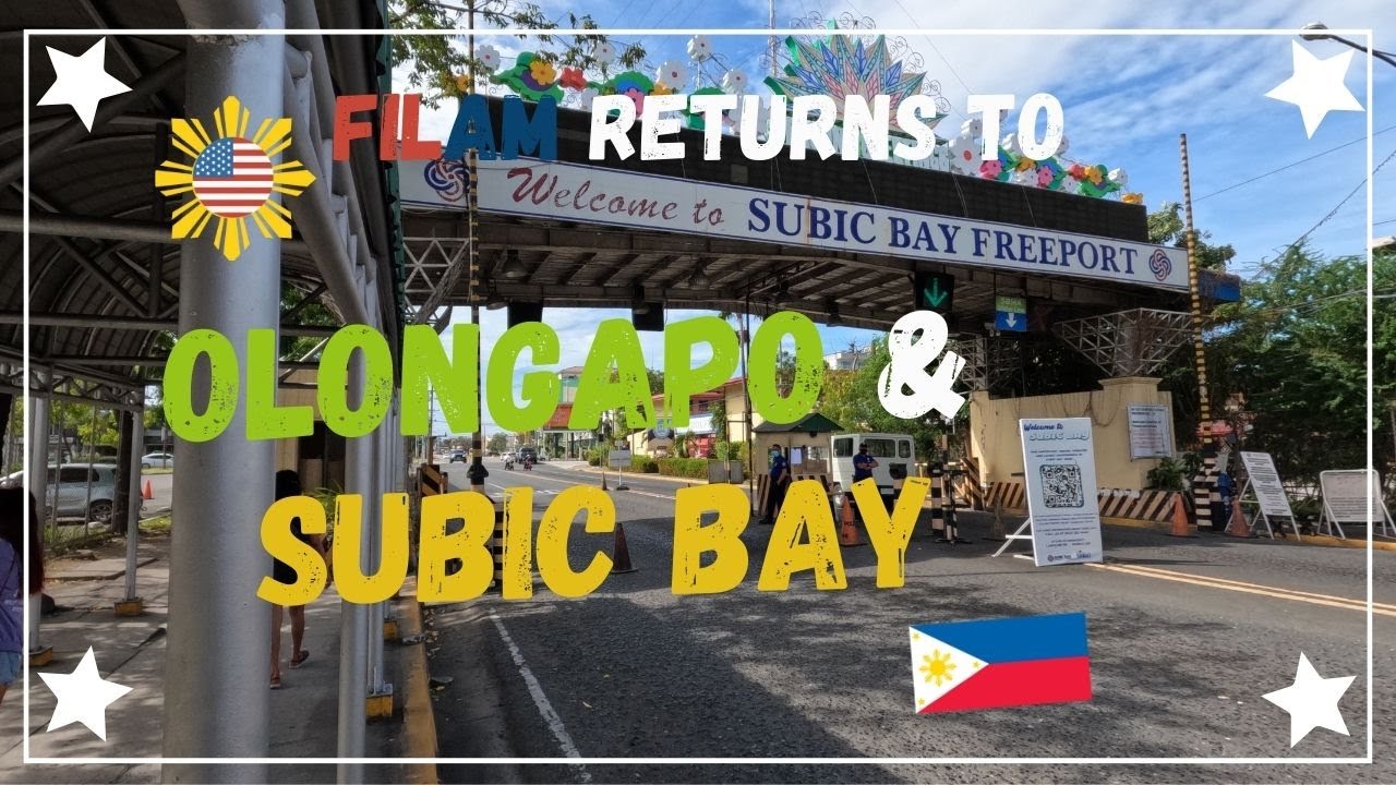 Hometown of Olongapo & Subic Bay, Philippines | Part 1