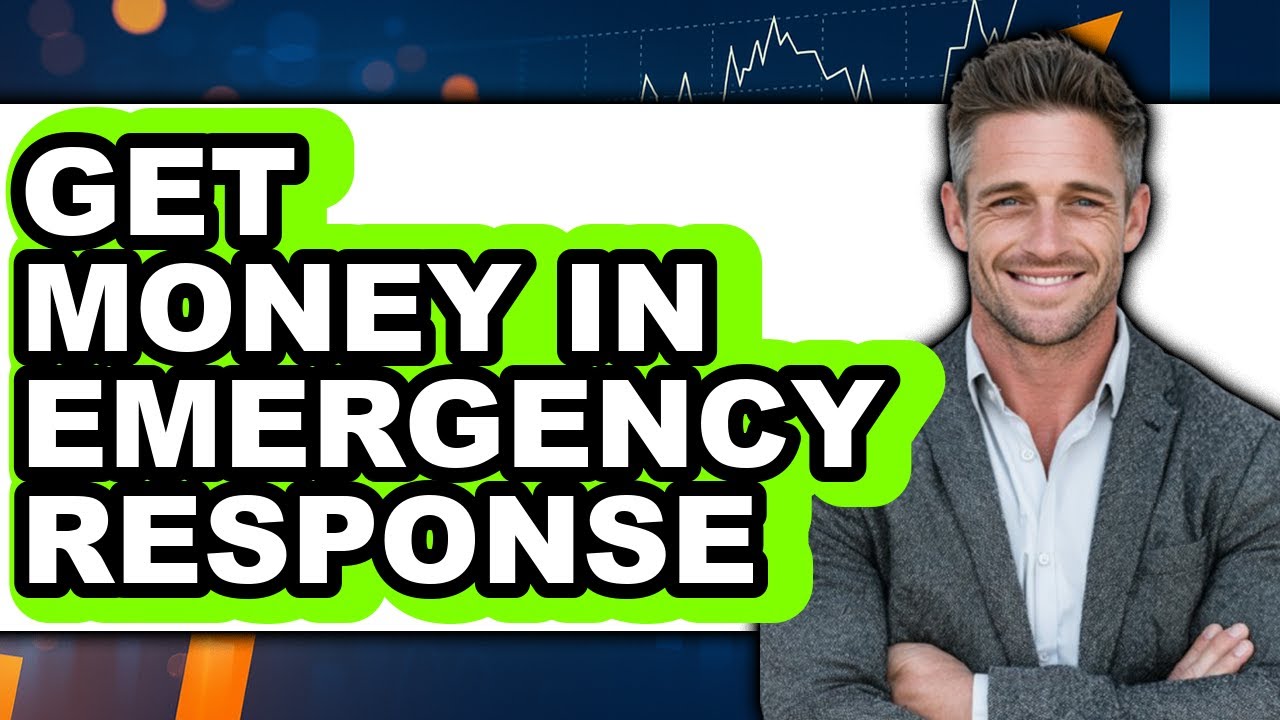 How to Get Money in Emergency Response (UPDATED 2025)